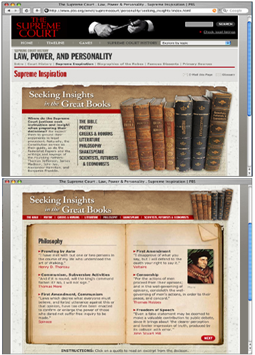 Seeking Insights in the Great Books and Talking About My Constitutions. The first feature explores over 75 opinion excerpts that reveal some of the Supremes� more fanciful muses from Aristophanes and Shakespeare to Robert Frost and Charles Dickens. The second features is a flash quiz which tests users on their knowledge of Supreme Court history and the Constitution by having them match justice and decision quotes to landmark cases.